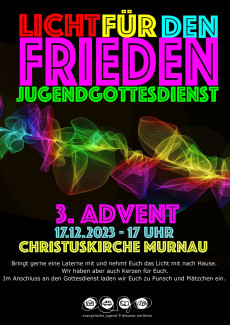 In Neonfarben Werbung für den Friedenslichtgottesdienst